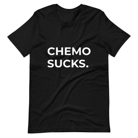 CHEMO SUCKS T-Shirt - Red Letter Outfitters